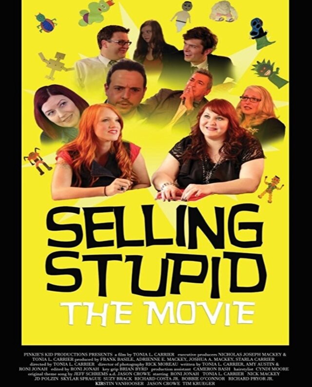 Selling Stupid (2017)